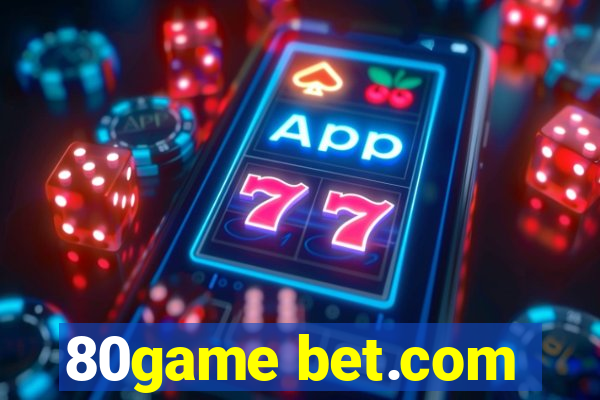 80game bet.com